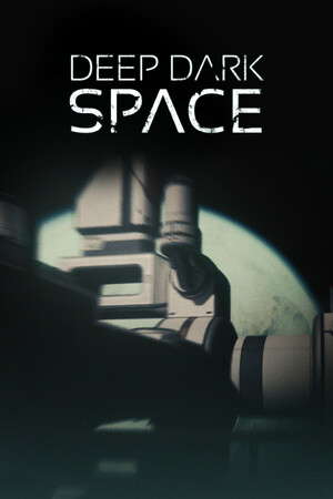 Deep Dark Space poster