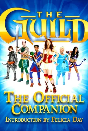 The Guild: The Official Companion poster
