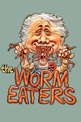 The Worm Eaters poster