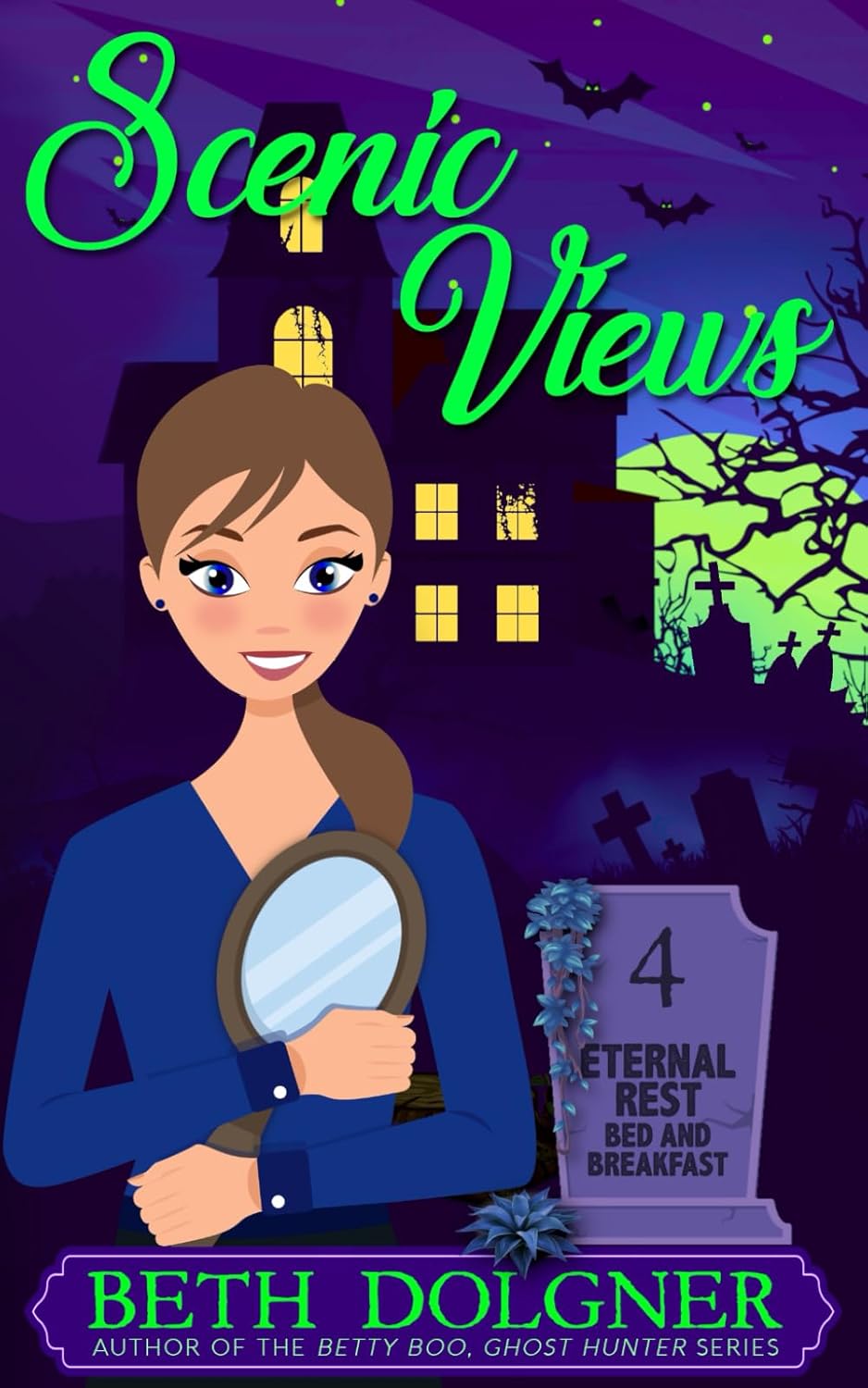 Scenic Views (Eternal Rest Bed and Breakfast Paranormal Cozy Mysteries) poster