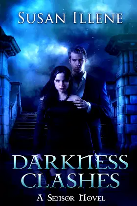 Darkness Clashes: Book 4 (Sensor Series) poster
