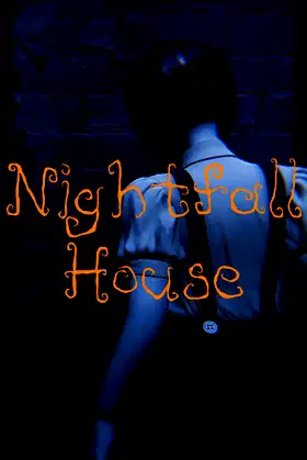 Nightfall House poster