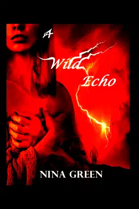 A Wild Echo poster