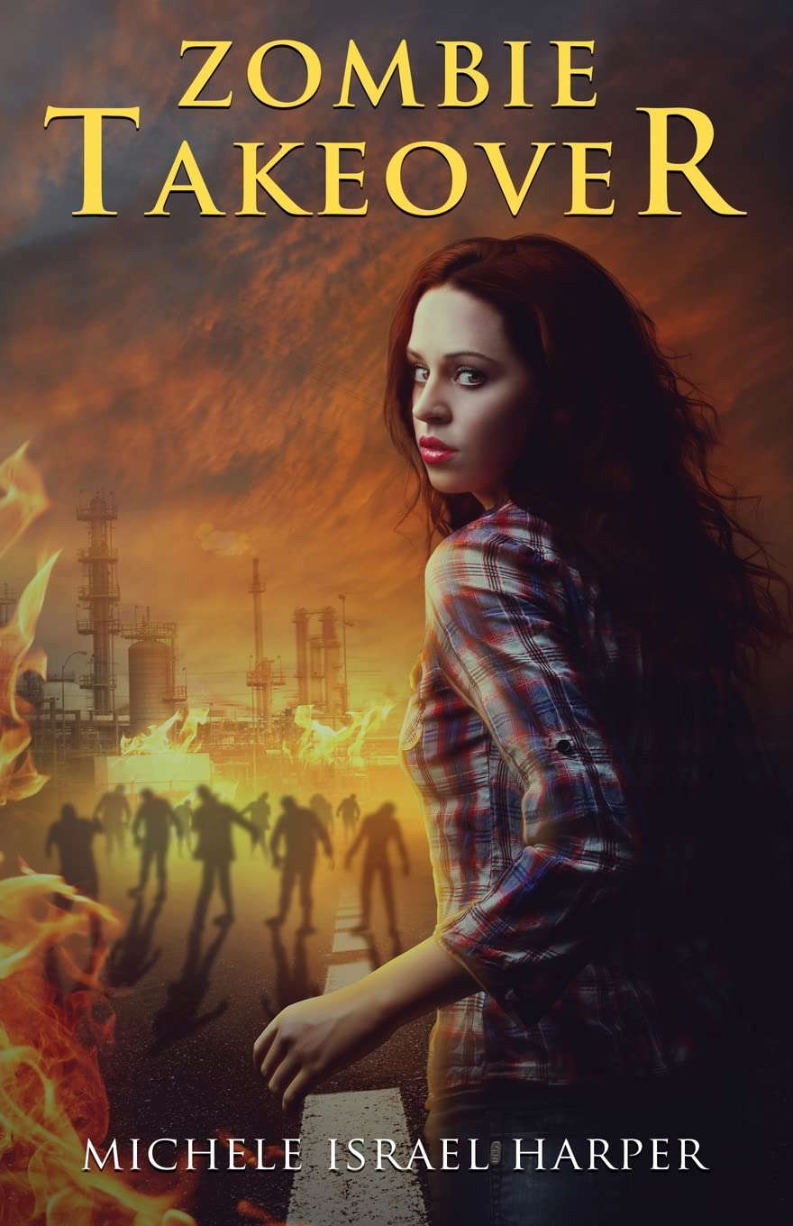Zombie Takeover: Book One of the Candace Marshall Chronicles poster