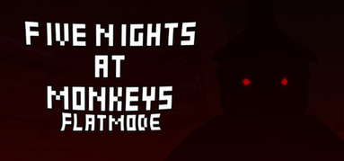 Five Nights At Monkeys: Flat Mode capsule