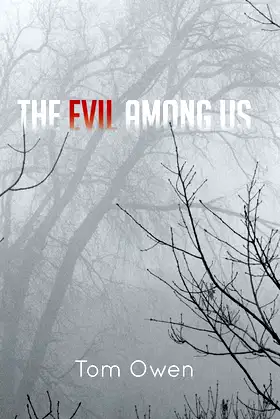 The Evil Among Us poster
