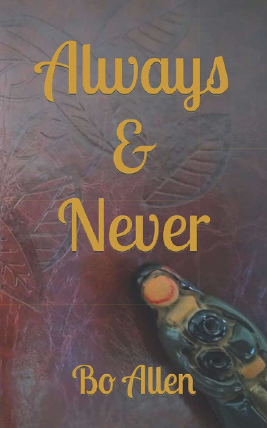 Always & Never (Tales of the Ancient Ones) poster