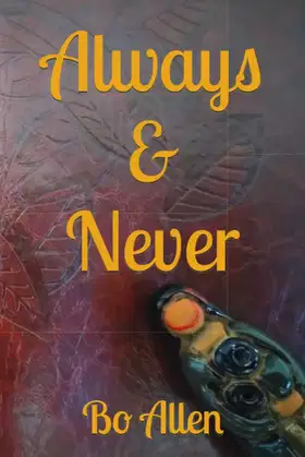 Always & Never (Tales of the Ancient Ones) poster