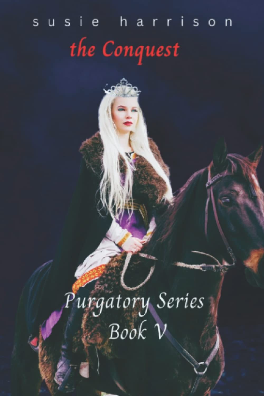 the Conquest: Purgatory Series Book 5 poster