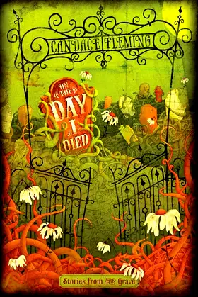 On the Day I Died: Stories from the Grave poster
