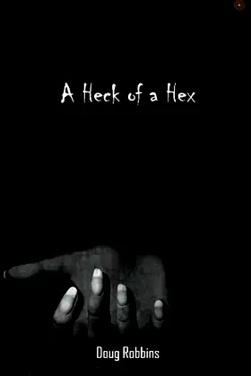 A Heck of a Hex poster
