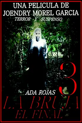 La Bruja 3: El Final poster