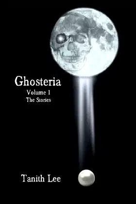 Ghosteria Volume 1: The Stories poster