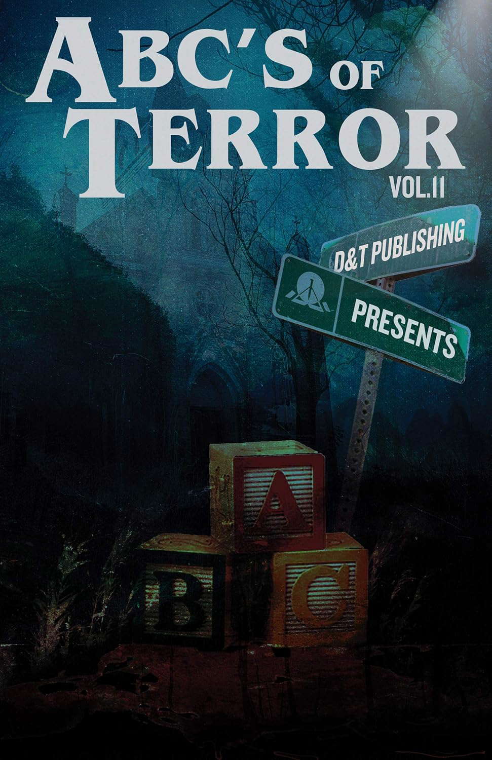 ABC’s of Terror Volume 2 (ABC's of Terror) poster