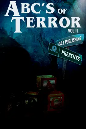 ABC’s of Terror Volume 2 (ABC's of Terror) poster