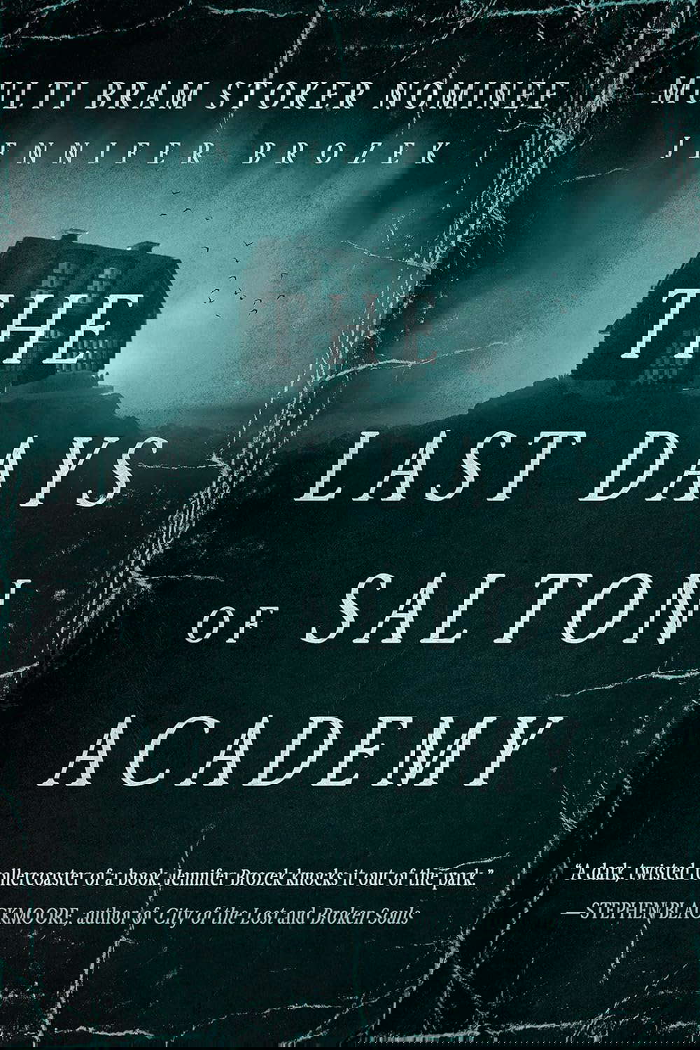 The Last Days of Salton Academy poster
