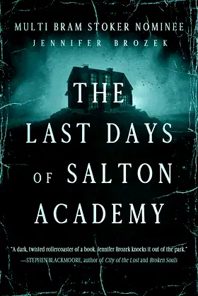 The Last Days of Salton Academy poster