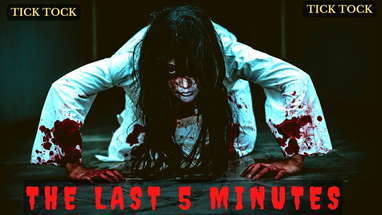 "The Last 5 Minutes"  Horror Short Film poster