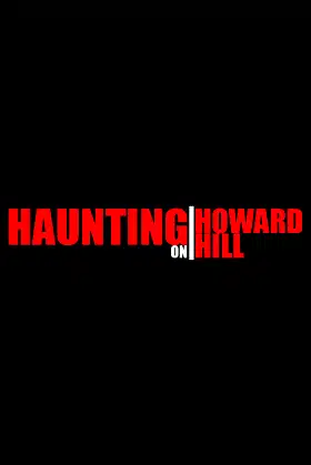 Haunting on Howard Hill poster