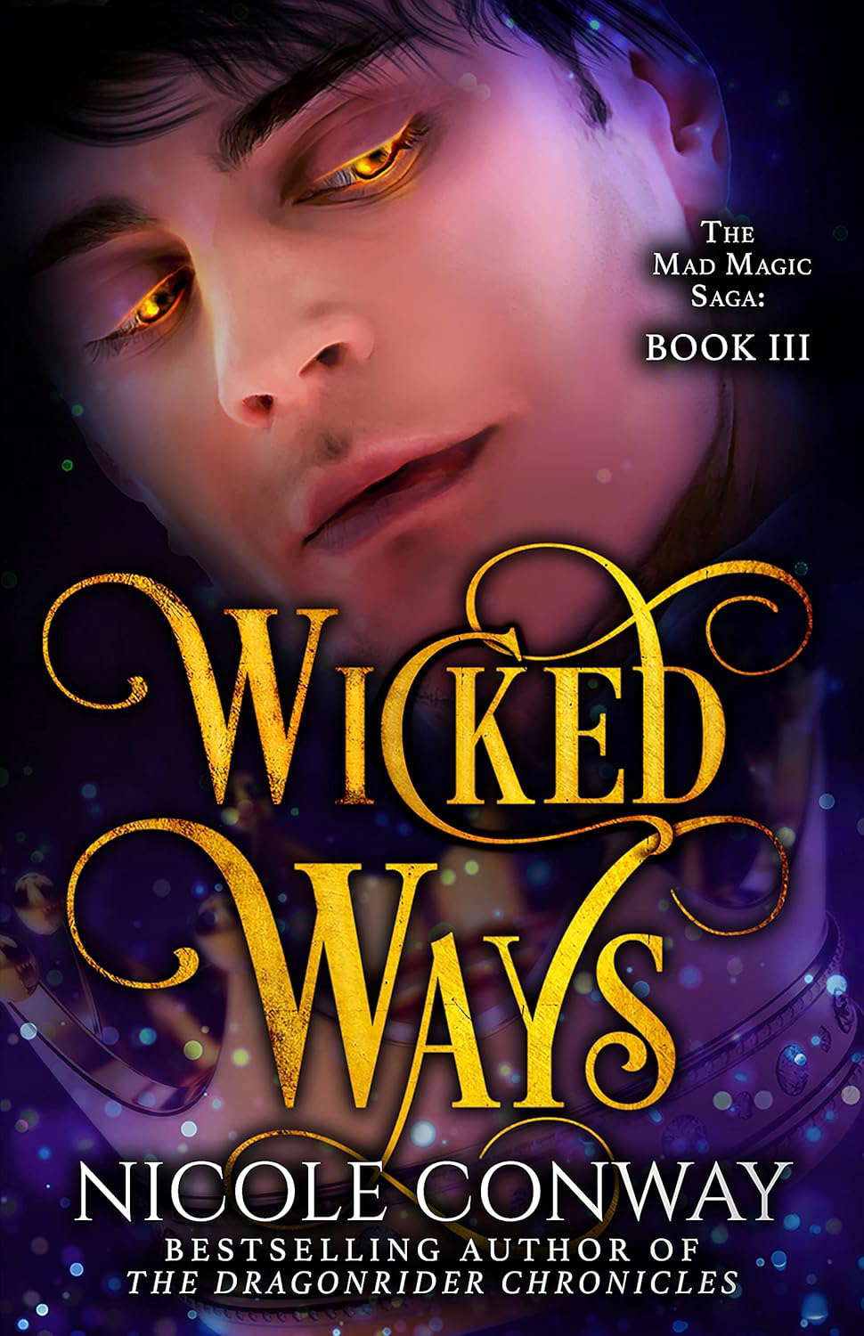 Wicked Ways (The Mad Magic Saga Book 3) poster