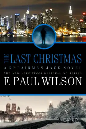 The Last Christmas: A Repairman Jack Novel (Repairman Jack Series) poster