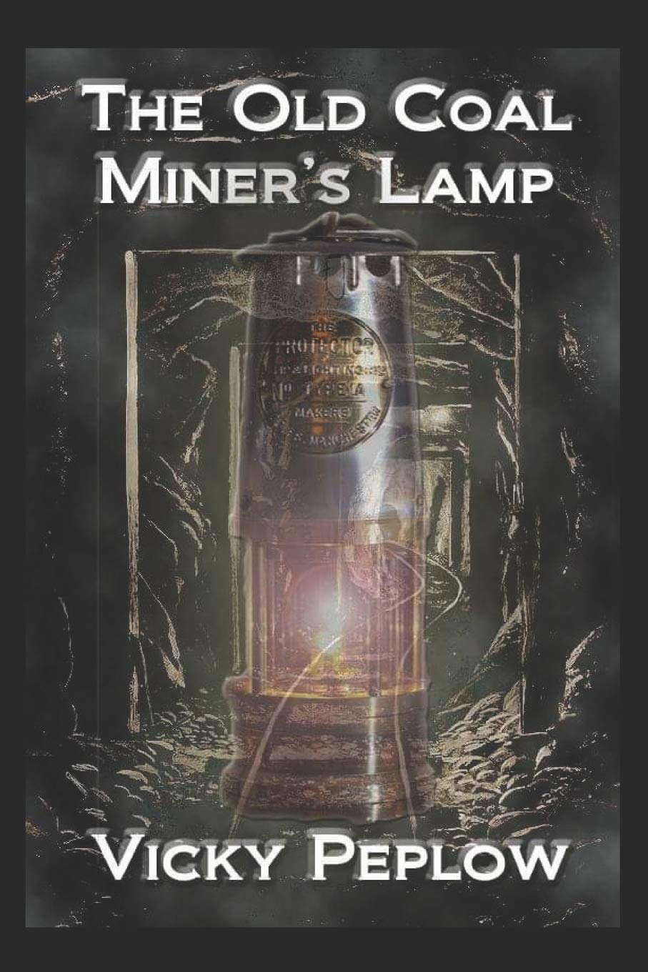 The Old Coal Miner's Lamp poster