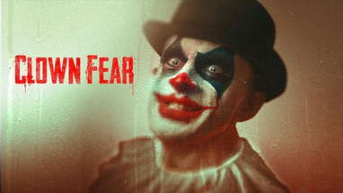 Clown Fear | Official Trailer | Horror Brains poster
