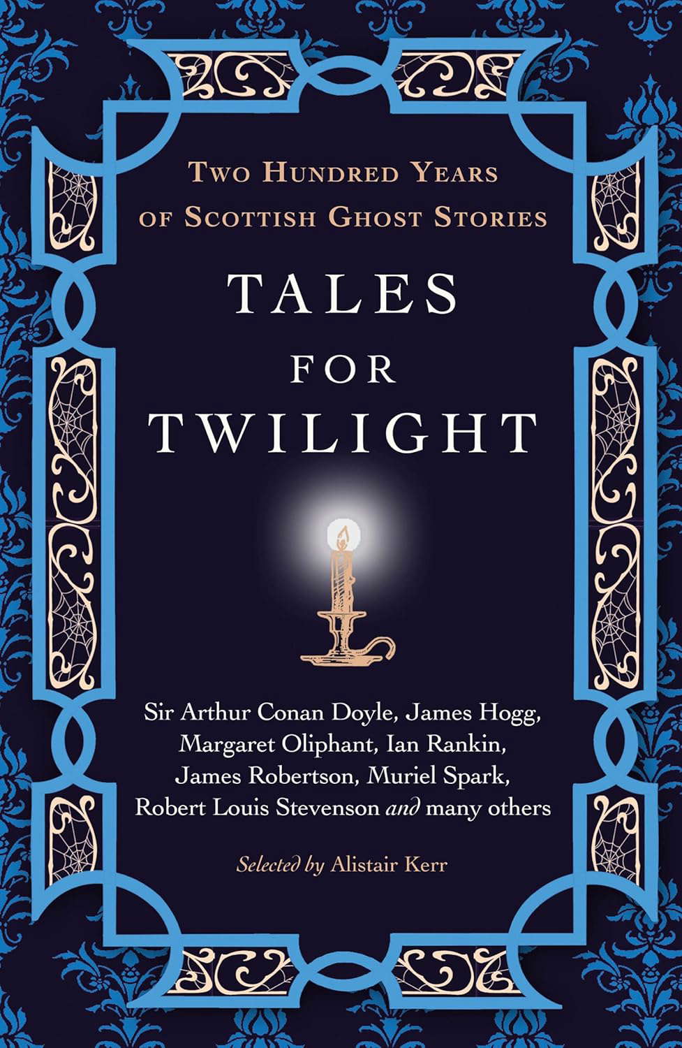 Tales for Twilight: Two Hundred Years of Scottish Ghost Stories poster
