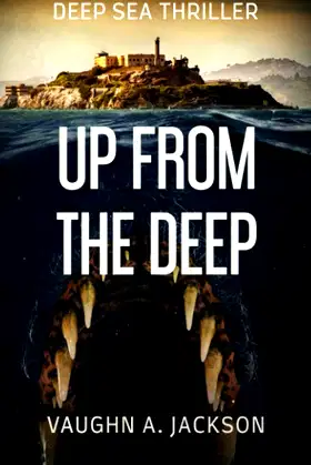 Up From The Deep poster