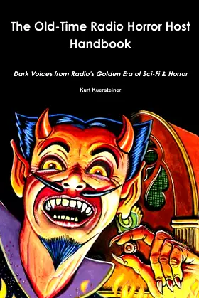 The Old-Time Radio Horror Host Handbook poster