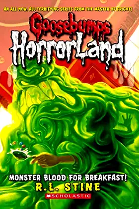 Monster Blood for Breakfast! (Goosebumps HorrorLand, No. 3) poster
