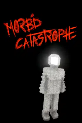Morbid Catastrophe poster
