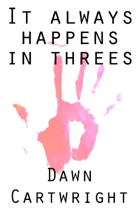 It Always Happens in Threes poster