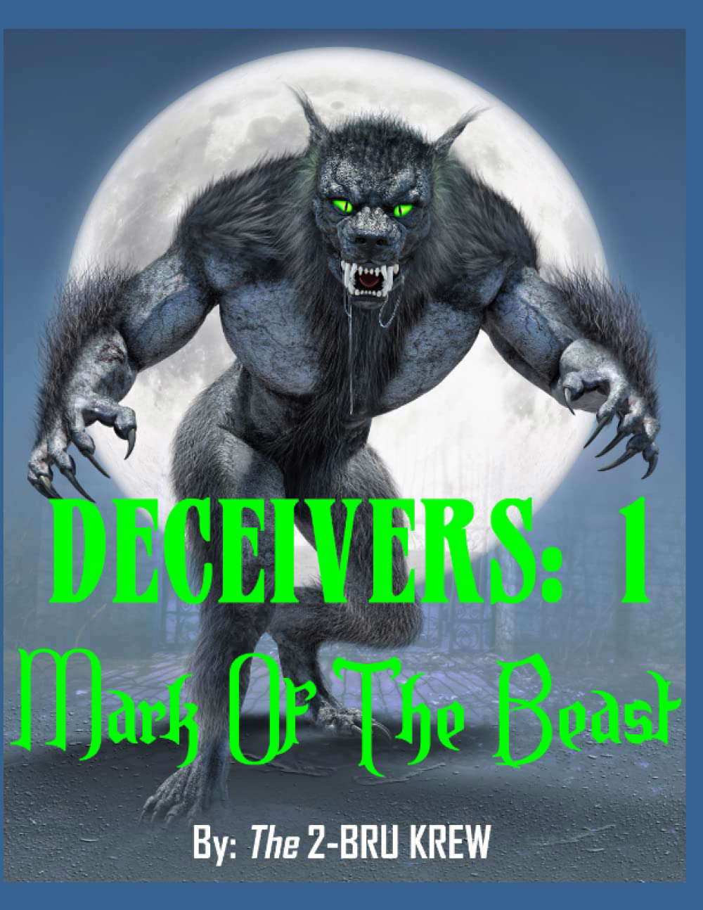 DECEIVERS 1: "MARK OF THE BEAST" poster