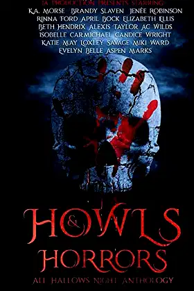 Howls & Horrors: All Hallows Night Anthology poster