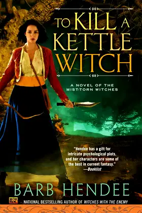 To Kill a Kettle Witch (Novel of the Mist-Torn Witches Book 4) poster