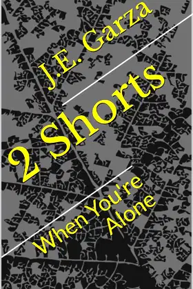 2 Shorts: When You're Alone poster