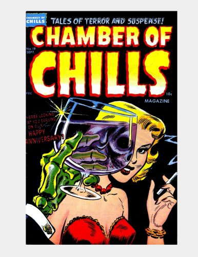 Chamber Of Chills #19: Tales Of Terror and Suspense - All Stories - No Ads poster