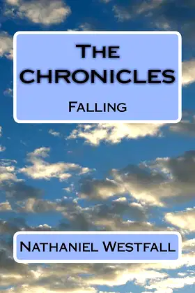 The CHRONICLES: Falling poster