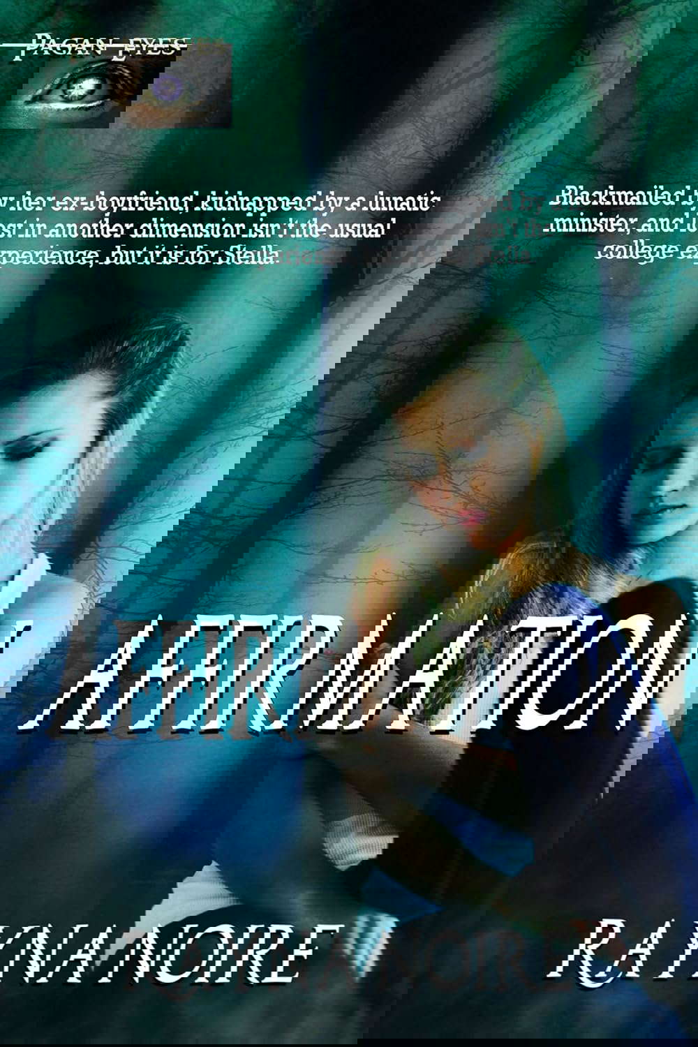 Pagan Eyes: Affirmation: A Paranormal Adventure poster