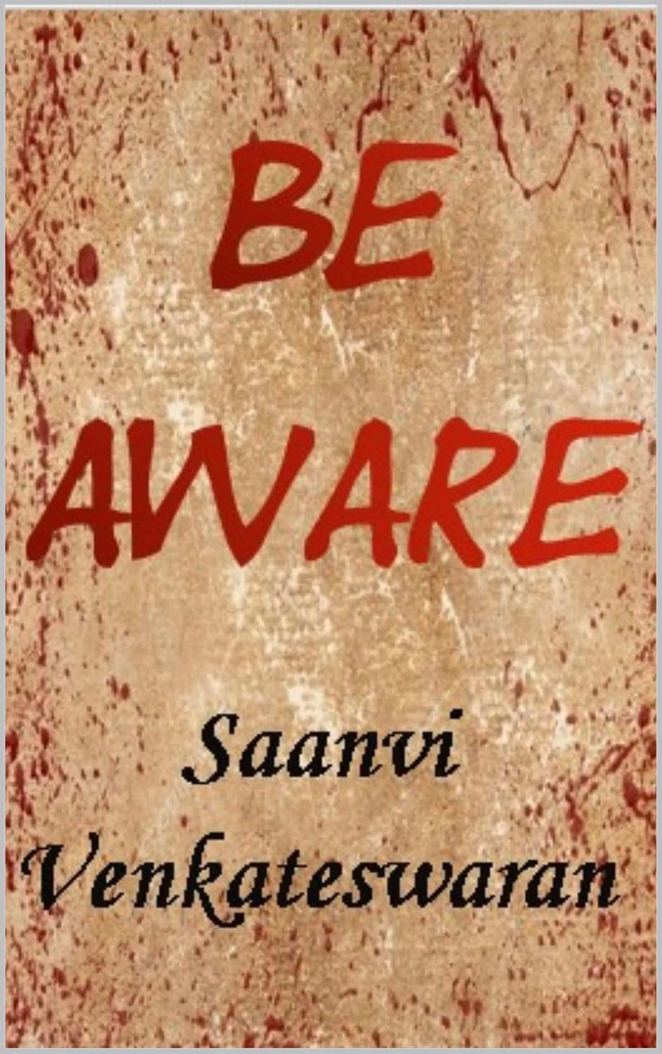 BE AWARE poster