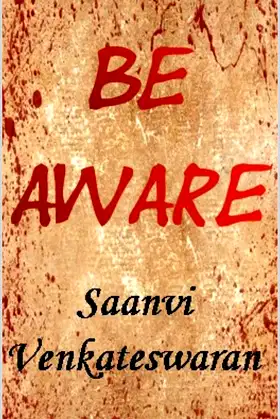BE AWARE poster