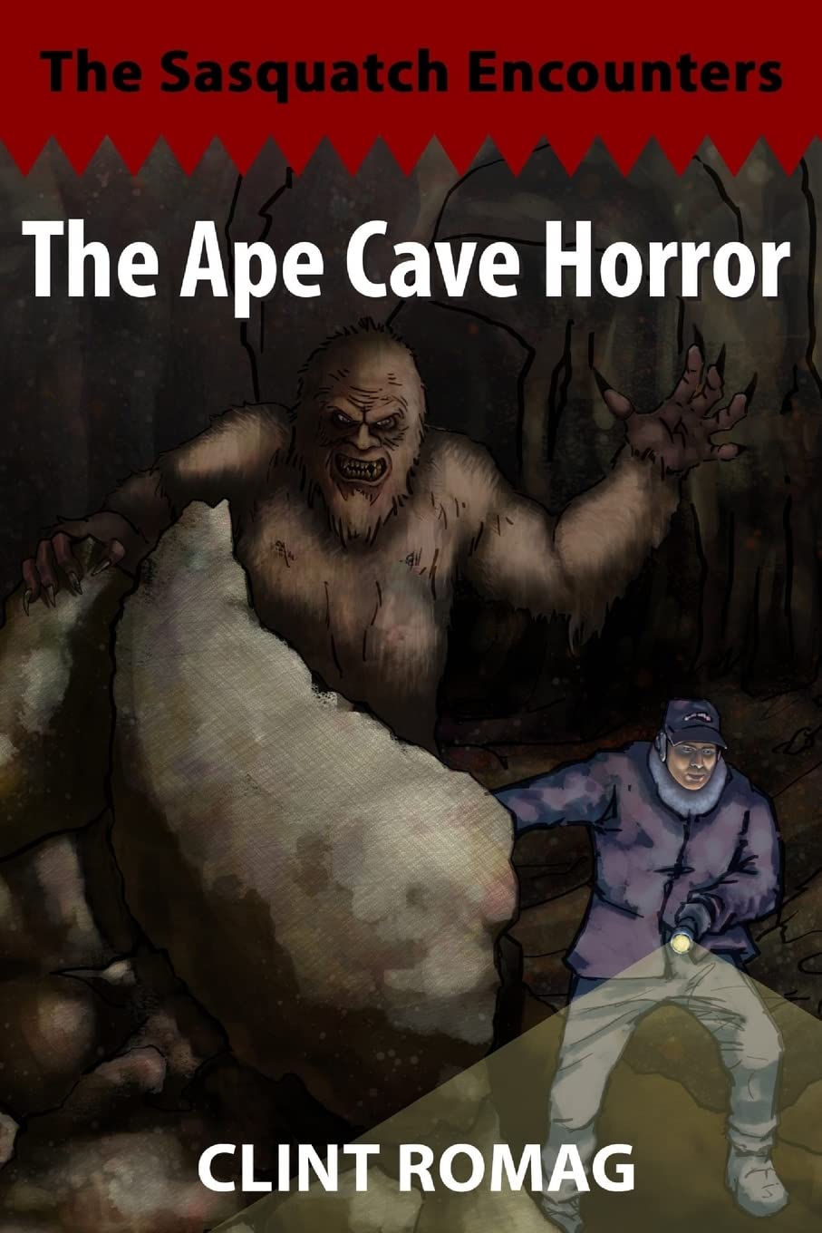 The Ape Cave Horror (The Sasquatch Encounters) poster