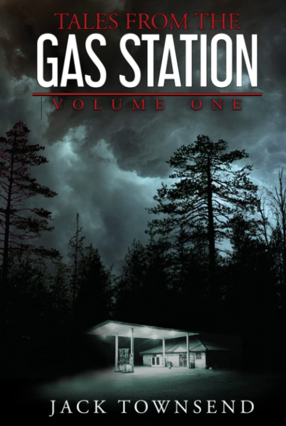 Tales from the Gas Station: Volume One poster