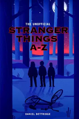 The Unofficial Stranger Things A-Z poster