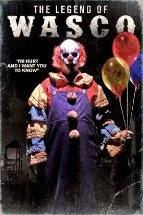The Legend of Wasco poster