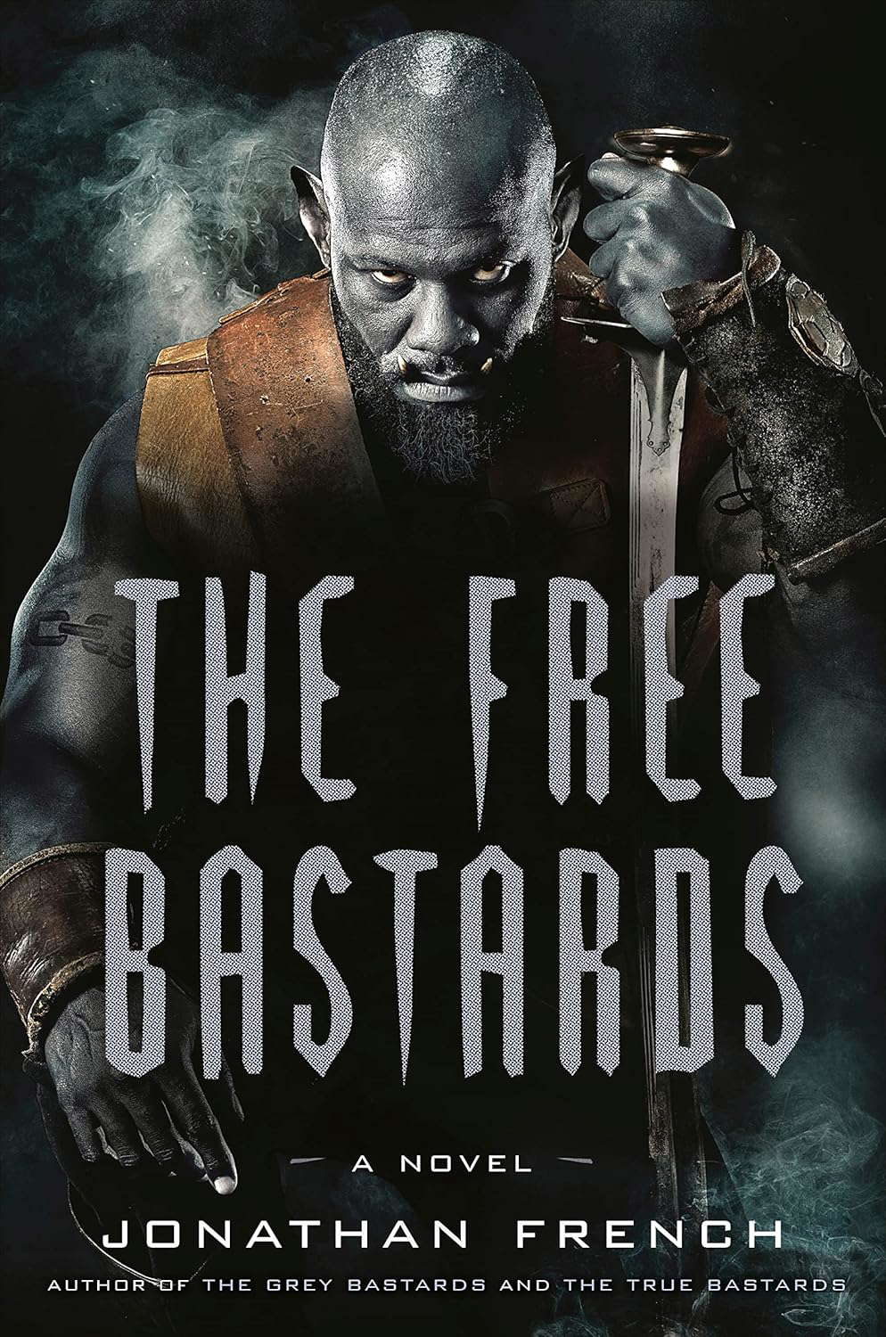 The Free Bastards (The Lot Lands Book 3) poster