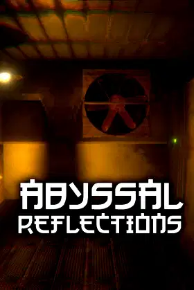 Abyssal Reflections poster