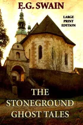 The Stoneground Ghost Tales - Large Print Edition poster