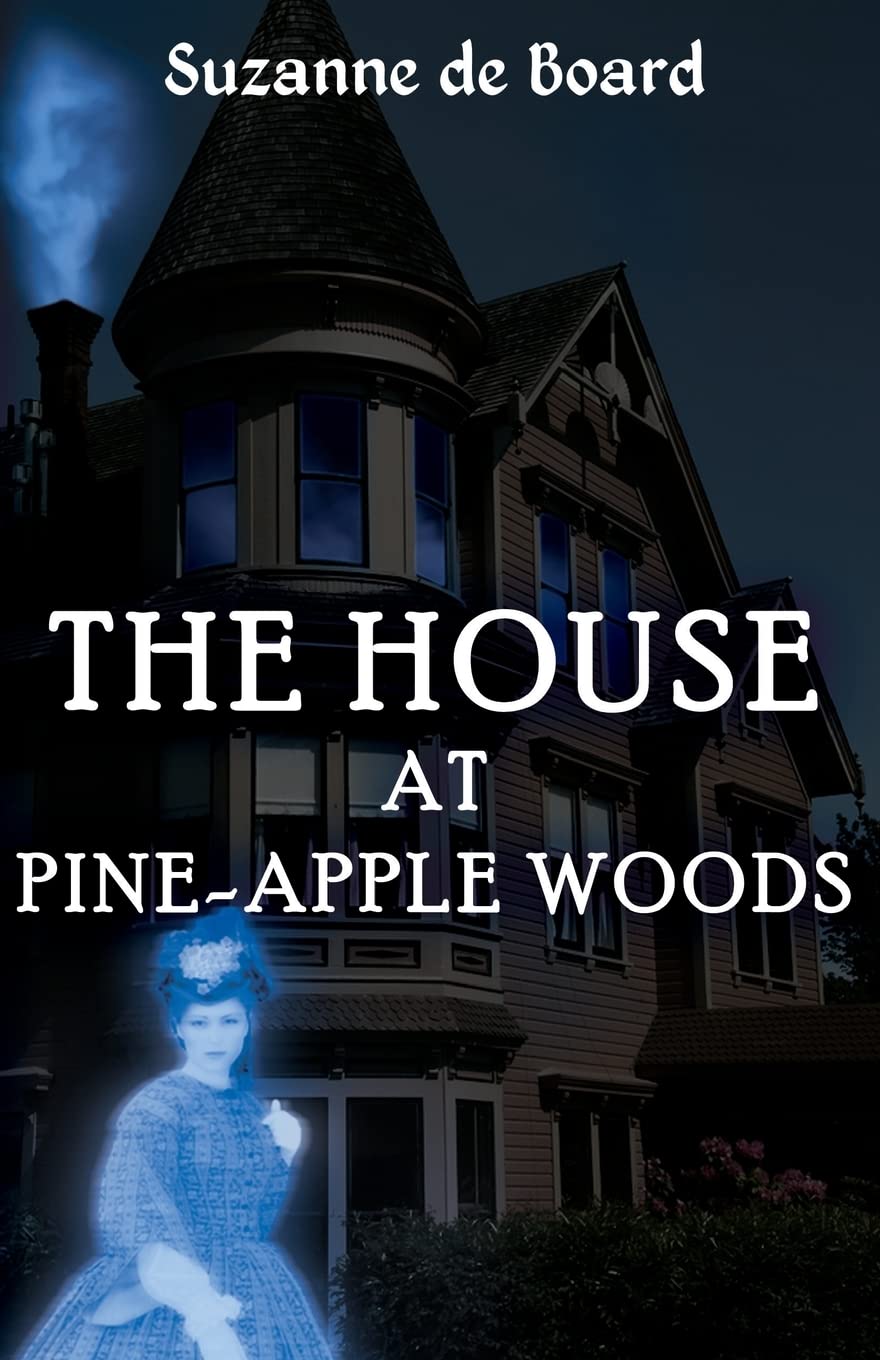 The House at Pine-Apple Woods poster